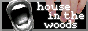 house in the woods
